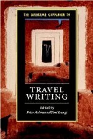 Immagine del venditore per The Cambridge Companion to Travel Writing (Cambridge Companions to Literature) [Paperback ] venduto da booksXpress