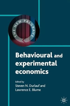 Seller image for Behavioural and Experimental Economics (The New Palgrave Economics Collection) [Paperback ] for sale by booksXpress