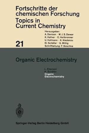 Image du vendeur pour Organic Electrochemistry (Topics in Current Chemistry) by Eberson, L., Schäfer, H. [Paperback ] mis en vente par booksXpress