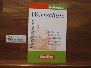 Image du vendeur pour Italienisch; Teil: Wortschatz : [sicher im Gebrauch der 10.000 wichtigsten Ausdrcke]. [Red.: Frederike Holz .] mis en vente par Antiquariat im Kaiserviertel | Wimbauer Buchversand