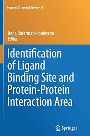Bild des Verkufers fr Identification of Ligand Binding Site and Protein-Protein Interaction Area (Focus on Structural Biology) [Soft Cover ] zum Verkauf von booksXpress