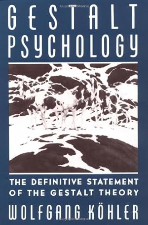 Bild des Verkufers fr Gestalt Psychology: The Definitive Statement of the Gestalt Theory by Kohler, Wolfgang [Paperback ] zum Verkauf von booksXpress