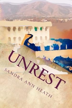 Immagine del venditore per Unrest: A Coming-of-Age Story Beneath the Alborz Mountains by Heath, Sandra Ann [Paperback ] venduto da booksXpress