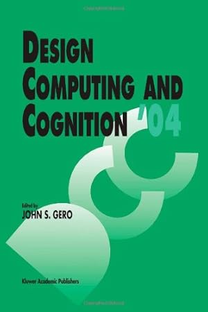 Image du vendeur pour Design Computing and Cognition 04 [Paperback ] mis en vente par booksXpress