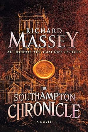 Seller image for The Southampton Chronicle (Gregory of Bordeaux Trilogy) by Massey, Richard [Paperback ] for sale by booksXpress