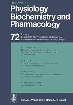 Image du vendeur pour Reviews of Physiology, Biochemistry and Pharmacology: Volume: 72 [Soft Cover ] mis en vente par booksXpress