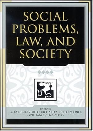 Seller image for Social Problems, Law, and Society (Understanding Social Problems: An SSSP Presidential Series) [Paperback ] for sale by booksXpress