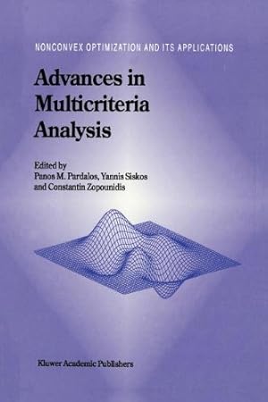 Immagine del venditore per Advances in Multicriteria Analysis (Nonconvex Optimization and Its Applications) [Paperback ] venduto da booksXpress