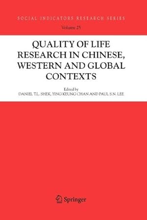 Imagen del vendedor de Quality-of-Life Research in Chinese, Western and Global Contexts (Social Indicators Research Series) [Paperback ] a la venta por booksXpress