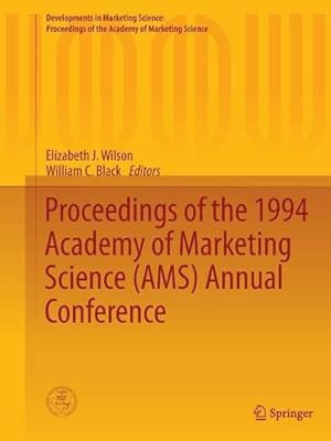 Seller image for Proceedings of the 1994 Academy of Marketing Science (AMS) Annual Conference (Developments in Marketing Science: Proceedings of the Academy of Marketing Science) [Paperback ] for sale by booksXpress