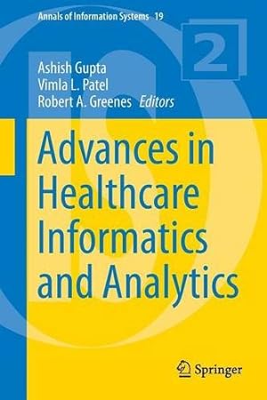Imagen del vendedor de Advances in Healthcare Informatics and Analytics (Annals of Information Systems) [Paperback ] a la venta por booksXpress