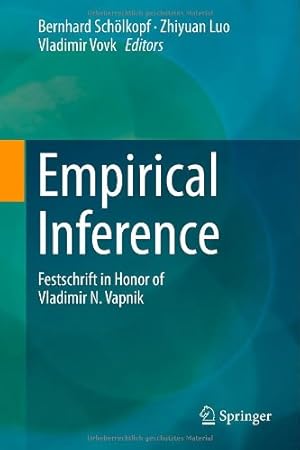 Bild des Verkufers fr Empirical Inference: Festschrift in Honor of Vladimir N. Vapnik [Hardcover ] zum Verkauf von booksXpress