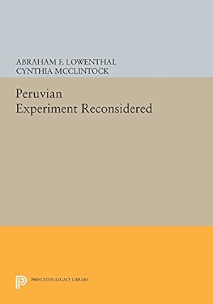 Bild des Verkufers fr The Peruvian Experiment Reconsidered (Princeton Legacy Library) [Paperback ] zum Verkauf von booksXpress
