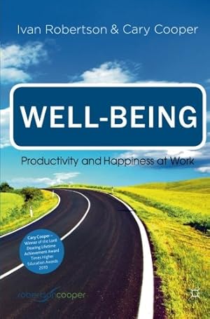 Seller image for Well-being: Productivity and Happiness at Work by Robertson, Ivan, Cooper, Cary [Paperback ] for sale by booksXpress