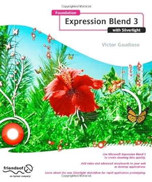 Seller image for Foundation Expression Blend 3 with Silverlight (Foundations) by Gaudioso, Victor [Paperback ] for sale by booksXpress