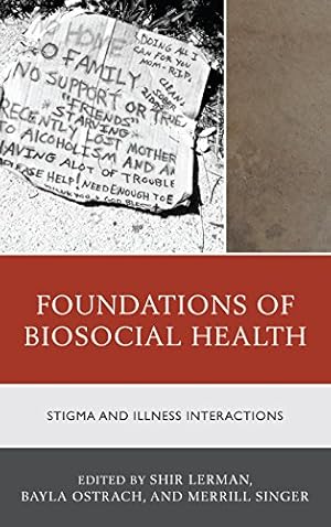Seller image for Foundations of Biosocial Health: Stigma and Illness Interactions [Hardcover ] for sale by booksXpress