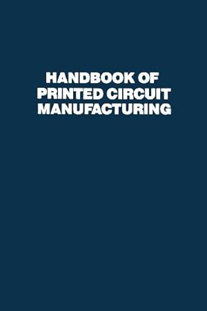 Seller image for Handbook of Printed Circuit Manufacturing by Clark, Raymond H. [Paperback ] for sale by booksXpress