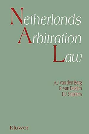 Seller image for Netherlands Arbitration Law by Van Den Berg, Albert Jan, Van Delden, R. [Paperback ] for sale by booksXpress