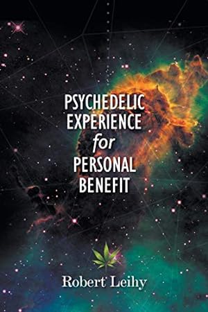 Bild des Verkufers fr Psychedelic Experience for Personal Benefit [Soft Cover ] zum Verkauf von booksXpress
