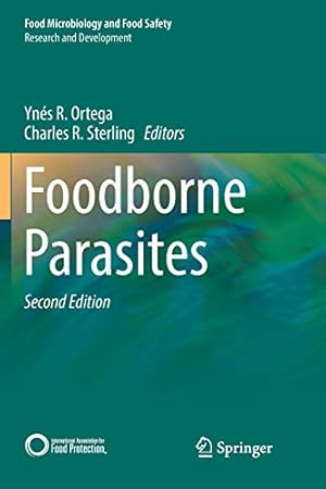 Imagen del vendedor de Foodborne Parasites (Food Microbiology and Food Safety) [Paperback ] a la venta por booksXpress