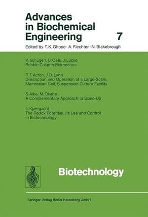 Seller image for Biotechnology (Advances in Biochemical Engineering/Biotechnology) by Schügerl, Karl, Scheper, T., Belkin, Shimshon, Endo, Isao, Gu, Man Bock, Hu, Wei Shou, Mattiasson, Bo, Nielsen, Jens, Stephanopoulos, Gregory N., Ulber, Roland, Zeng, An-Ping, Zhong, Jian-Jiang, Zhou, Weichang [Paperback ] for sale by booksXpress