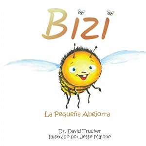 Immagine del venditore per Bizi la Peque ±a Abejorra (Spanish Edition) [Soft Cover ] venduto da booksXpress