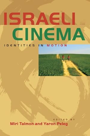 Immagine del venditore per Israeli Cinema: Identities in Motion (Jewish Life, History, and Culture) [Paperback ] venduto da booksXpress