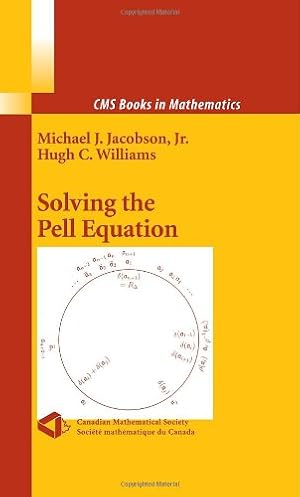 Seller image for Solving the Pell Equation (CMS Books in Mathematics) by Jacobson, Michael, Williams, Hugh [Hardcover ] for sale by booksXpress