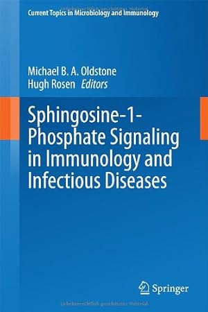 Seller image for Sphingosine-1-Phosphate Signaling in Immunology and Infectious Diseases (Current Topics in Microbiology and Immunology) [Hardcover ] for sale by booksXpress