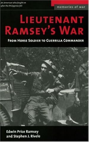 Bild des Verkufers fr Lieutenant Ramsey's War: From Horse Soldier to Guerrilla Commander (Memories of War) [Soft Cover ] zum Verkauf von booksXpress