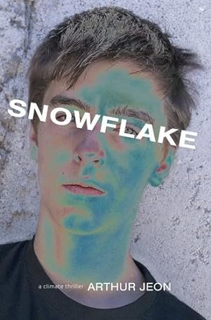 Seller image for Snowflake: A Climate Thriller [Soft Cover ] for sale by booksXpress