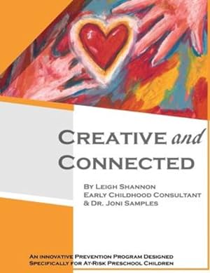 Seller image for Creative and Connected by Shannon, Leigh, Samples, Joni [Paperback ] for sale by booksXpress