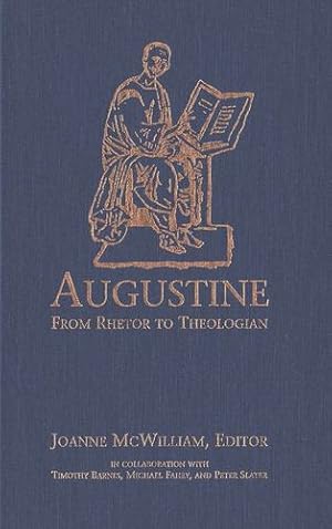 Imagen del vendedor de Augustine: From Rhetor to Theologian [Paperback ] a la venta por booksXpress