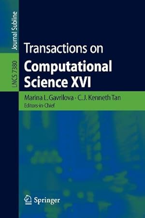 Seller image for Transactions on Computational Science XVI (Lecture Notes in Computer Science) [Paperback ] for sale by booksXpress