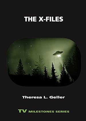 Seller image for The X-Files (TV Milestones Series) by Geller, Theresa [Paperback ] for sale by booksXpress