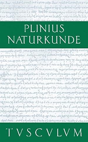 Seller image for Botanik: Ackerbau (Sammlung Tusculum) (German Edition) by Plinius Secundus der  ltere [Hardcover ] for sale by booksXpress