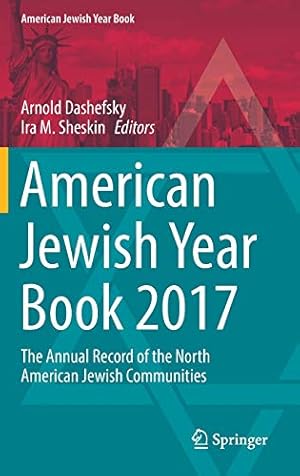 Seller image for American Jewish Year Book 2017: The Annual Record of the North American Jewish Communities [Hardcover ] for sale by booksXpress