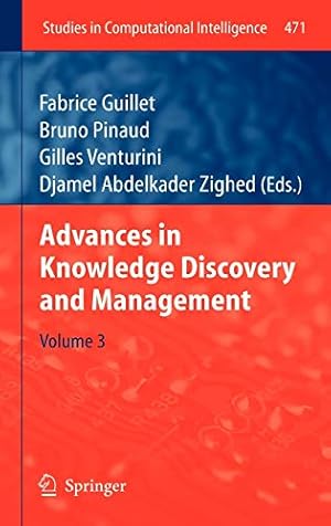 Image du vendeur pour Advances in Knowledge Discovery and Management (Studies in Computational Intelligence) [Hardcover ] mis en vente par booksXpress