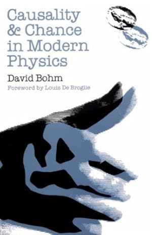 Seller image for Causality and Chance in Modern Physics by Bohm, David [Paperback ] for sale by booksXpress