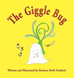 Seller image for The Giggle Bug (The Wallaboos) by Guidotti, Barbara Swift, Guidotti, Barbara Swift [Hardcover ] for sale by booksXpress