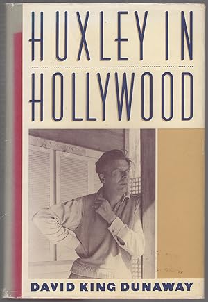 Bild des Verkufers fr Huxley in Hollywood zum Verkauf von Between the Covers-Rare Books, Inc. ABAA