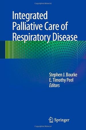 Seller image for Integrated Palliative Care of Respiratory Disease [Hardcover ] for sale by booksXpress