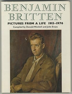 Imagen del vendedor de Pictures from a Life: Benjamin Britten, 1913 - 1976 a la venta por Between the Covers-Rare Books, Inc. ABAA