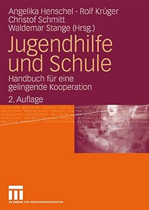 Seller image for Jugendhilfe und Schule: Handbuch für eine gelingende Kooperation (German Edition) [Soft Cover ] for sale by booksXpress
