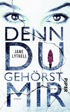 Imagen del vendedor de Denn du gehrst mir: Roman a la venta por Gerald Wollermann