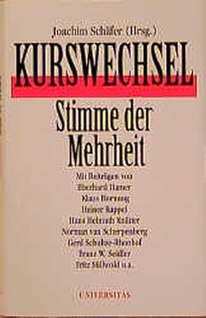 Seller image for Kurswechsel: Die Stimme der Mehrheit for sale by Antiquariat Armebooks