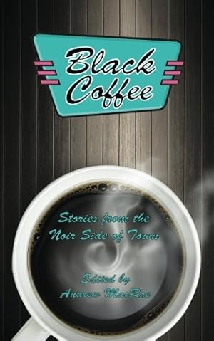 Seller image for Black Coffee by MacRae, Andrew [Paperback ] for sale by booksXpress