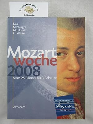 Bild des Verkufers fr Mozartwoche 2008. 25. Jnner bis 3. Februar. Das Salzburger Musikfest. Almanach. zum Verkauf von Chiemgauer Internet Antiquariat GbR