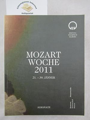 Imagen del vendedor de Mozartwoche 2011. 21.-30. Jnner. Das Salzburger Musikfest. Almanach. a la venta por Chiemgauer Internet Antiquariat GbR