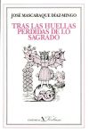 Seller image for Tras las huellas perdidas de lo sagrado for sale by AG Library